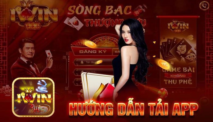 Hướng dẫn tải app Iwin về điện thoại chi tiết